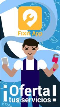 Fixit - ¡Oferta tus servicios! poster