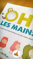 Oh! Les mains poster