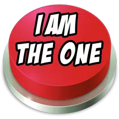 I Am The One Button