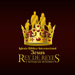 IBI Jesús Rey de Reyes y Señor