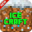 My Craft :Ice Craft Building