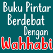 Buku Pintar Berdebat Dengan Wahabi