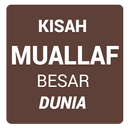 Kisah Muallaf Dunia APK