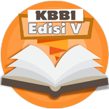 Kamus Besar Bahasa Indonesia Edisi V