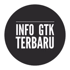 Info GTK Terbaru APK download