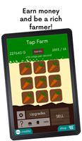 Tap Farm تصوير الشاشة 1