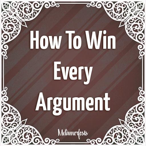How to Win Every Argument for Android - APK Download