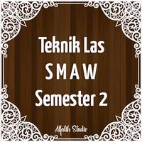 Teknik Las SMAW 2 : SMK Kelas 9 海报