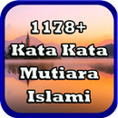 1178+ Kata Kata Mutiara Islami OFFLINE APK