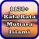 1178+ Kata Kata Mutiara Islami OFFLINE icône