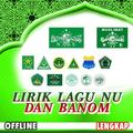 Lirik Lagu NU dan Banom