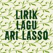 Lirik Lagu Musik & Video Ari Lasso