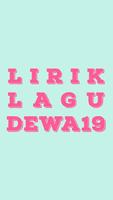 Lirik Lagu Dewa 19 Poster