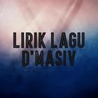 Lirik Lagu Musik & Video D'Masiv icon