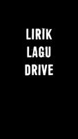 Lirik Lagu Musik & Video Drive Affiche