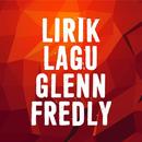 Lirik Lagu Glenn Fredly APK