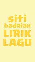 Lirik Lagu Musik & Video Klip Siti Badriah screenshot 1