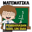 Pembahasan Soal UN Matematika SMA