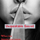 Novel - Unspeakable Secret APK