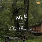 Novel - Wolf and The Beauty أيقونة