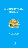 Best Healthy Easy Recipes Affiche