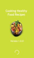 Cooking Healthy Food Recipes plakat