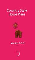 Country Style House Plans ポスター