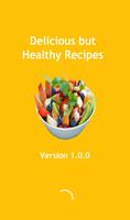 Delicious But Healthy Recipes Plakat