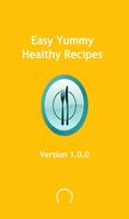 Easy Yummy Healthy Recipes poster