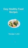 Easy Healthy Food Recipes 海報