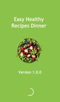 Easy Healthy Recipes Dinner Plakat
