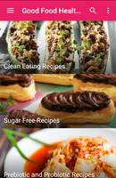 Good Food Healthy Recipes screenshot 2