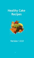 Healthy Cake Recipes 海报