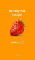 Healthy kid recipes Plakat