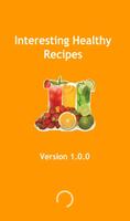 Interesting Healthy Recipes โปสเตอร์