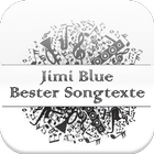 Jimi Blue Bester Songtexte biểu tượng