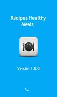 Recipes Healthy Meals 海報