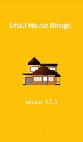 Small House Design Affiche