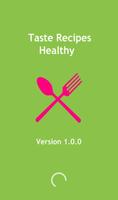 Taste Recipes Healthy poster