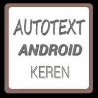 Autotext Android Keren ポスター