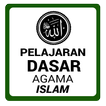 Pelajaran Dasar Agama Islam