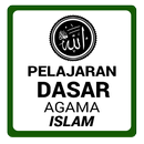 Pelajaran Dasar Agama Islam APK