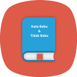 Kamus Kata Baku dan Tidak Baku