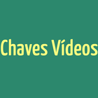 Chaves Vídeos icon