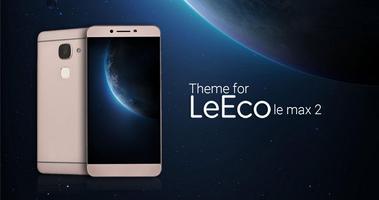 Theme for LeEco Le Max 2 Affiche