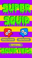 Super Squid Squirters-poster