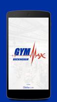 Gym-Max Buckingham Affiche