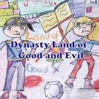 Dynasty Land of Good and Evil icône
