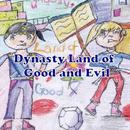 Dynasty Land of Good and Evil APK