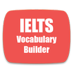 IELTS Vocabulary Builder (7000+ Words)